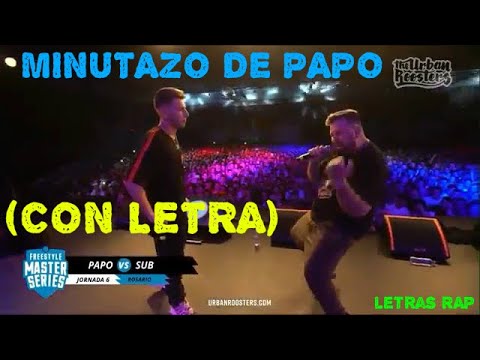 MINUTAZO DE PAPO VS SUB FMS ARGENTINA 2019 (CON LETRA)