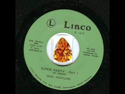 Rare Funk Soul Hustlers Super Party Part 1
