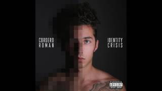Cordero Roman - Identity Crisis (Full Album)