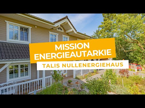 Mission Energieautarkie | Talis Nullenergiehaus