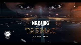 NG BLING - NOS LIFES