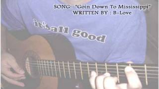 Going Down to Mississippi