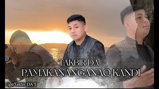 Download lagu Lagu Mandar Baru - Pamakanangan- TAKBIR DA5 @nanimasnurtv @andrikhanofficial mp3