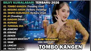 Download lagu SILVY KUMALASARI | FULL ALBUM | TOMBO KANGEN🎵| TERBARU VERSI CAMPURSARI VIRAL🎵 TRENDING 2026 mp3