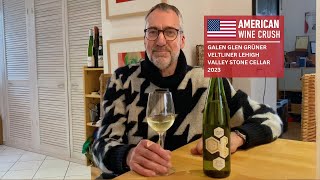 American Wine Crush: Galen Glen Grüner Veltliner Lehigh Valley Stone Cellar 2023
