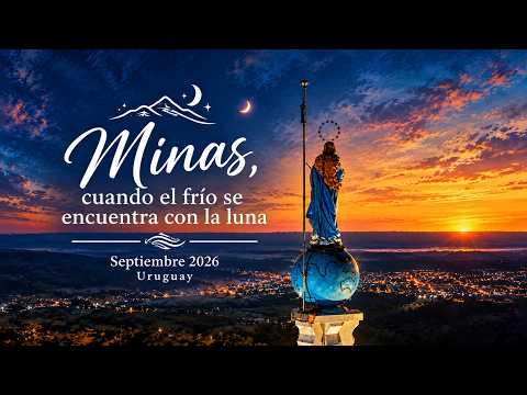 Minas, cuando el frío se encuentra con la luna. Septiembre 2026. Uruguay