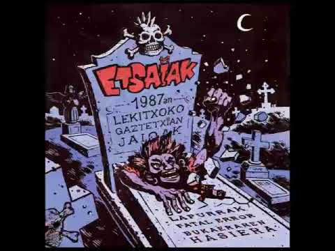 Etsaiak - Single Agurra  +  EtsaiakEroak - Naufragoak