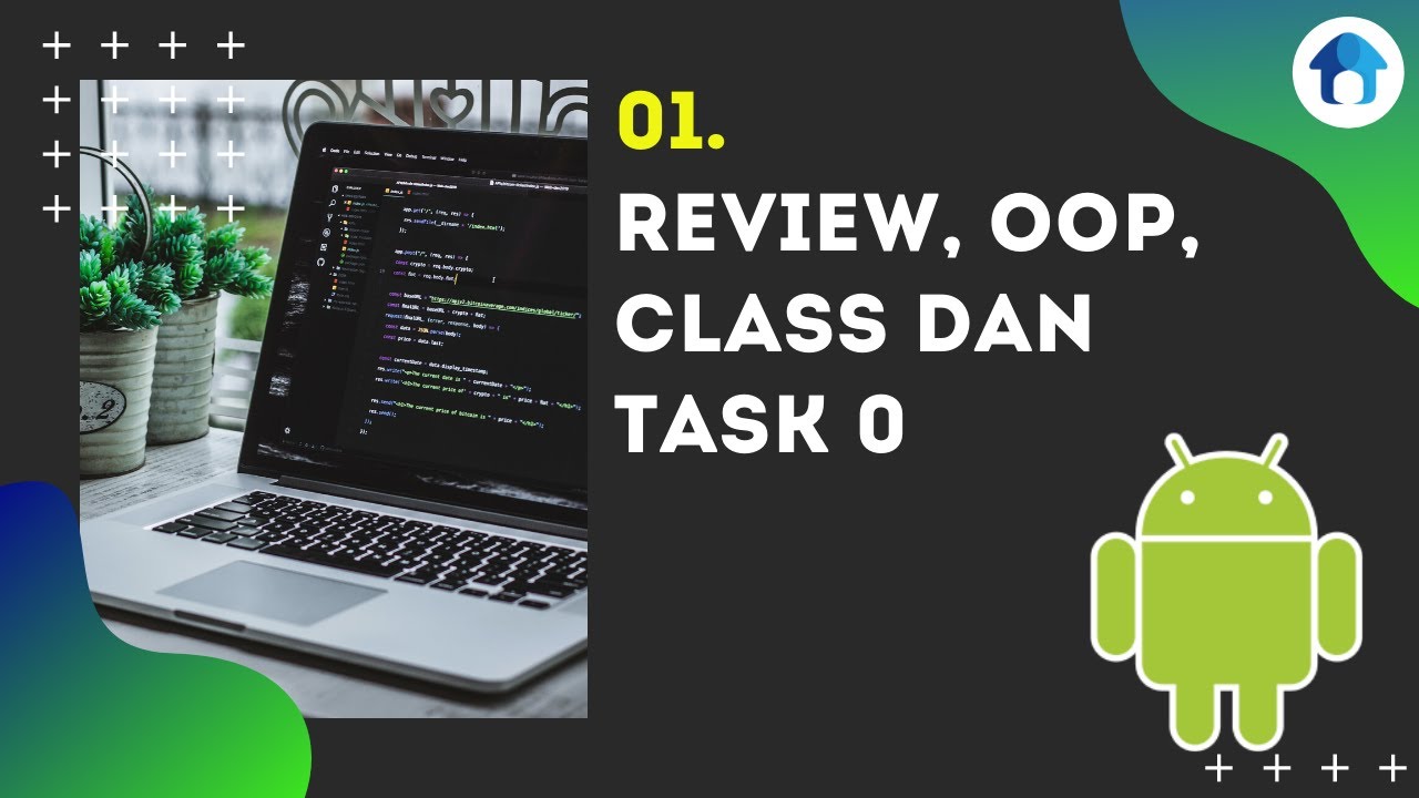 Review, OOP, Class dan Task 0