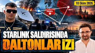 Avrupa'da Starlink saldırısı: Kim bu Daltonlar | Ersin Eroğlu