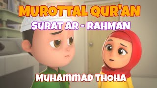Download lagu MUROTTAL AL QURAN ANAK SURAT AR - RAHMAN ANIMASI NUSSA DAN RARA || MUHAMMAD THOHA mp3 Download lagu MUROTTAL AL QURAN ANAK SURAT AR - RAHMAN ANIMASI NUSSA DAN RARA || MUHAMMAD THOHA mp3