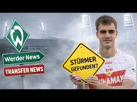 Werder Bremen poised for a transfer bombshell! Jovan Milosevic coming from VfB Stuttgart? ⚡