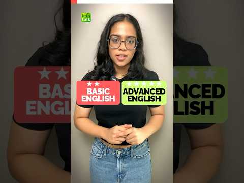 Basic English Vs Advanced English Phrases  #englishwithananya #letstalk #englishlesson #learn #esl