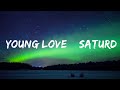 Chris Young Young Love Saturday Nights Lyrics Top Best Song