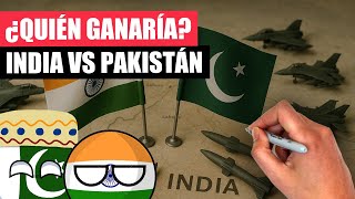 ✅¿Podría PAKISTÁN ganar la GUERRA a INDIA? | Comparativa de fuerzas e implicaciones estratégicas