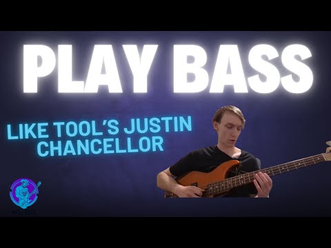 How To Play Bass Like Tool's Justin Chancellor!