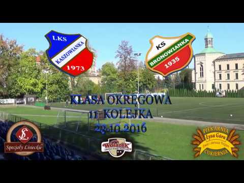 Kaszowianka Kaszów - Bronowianka Kraków 0-3  23.10.2016