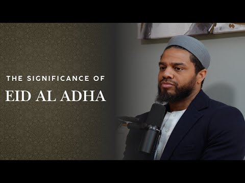 The Significance of Eid Al Adha