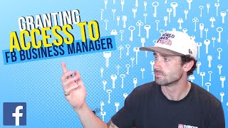 How To Grant Access To Your Facebook Business Manager [2023]