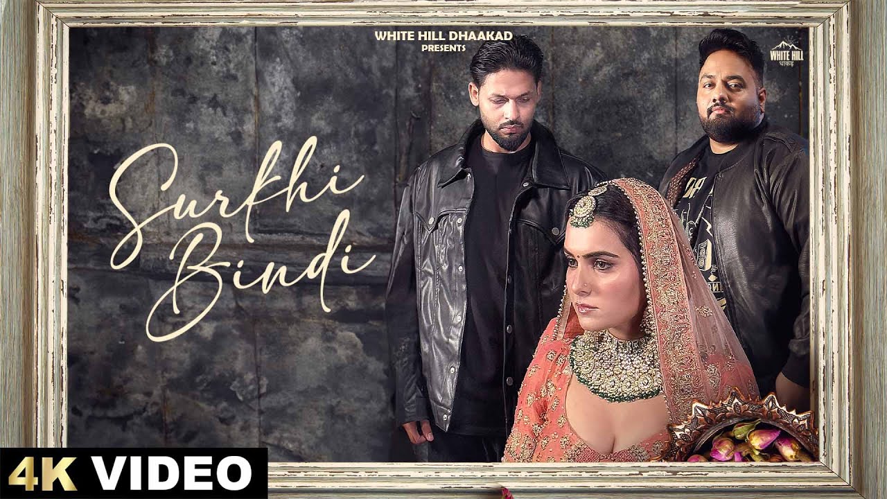Surkhi Bindi Lyrics | Gold E Gill