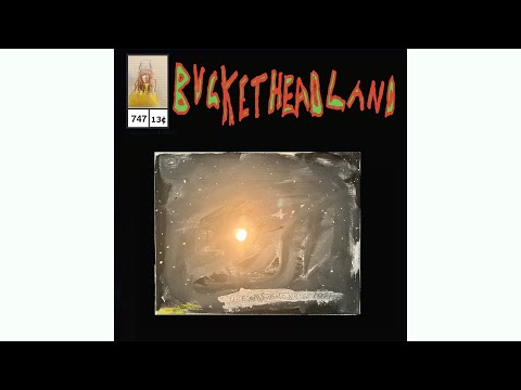 Dreams Are Never Lost - Buckethead (Pike 747)