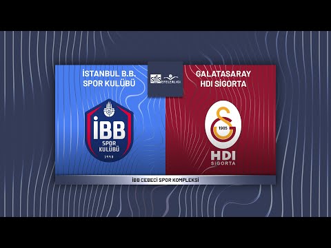 İBB SPOR KULÜBÜ - GALATASARAY HDI SİGORTA SMS Grup Efeler Ligi