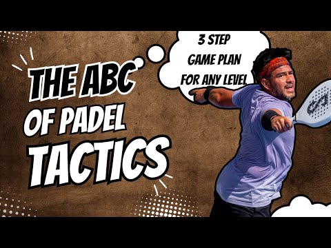 ABC of TASTY padel tactics for any level. 3 step guide what to do