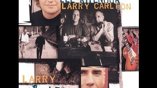 Up and Adam | LARRY CARLTON & LEE RITENOUR