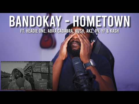 Bandokay feat Headie One, Abra Cadabra, Kush, Akz, RV, YF & Kash - Hometown [Reaction] | LeeToTheVI