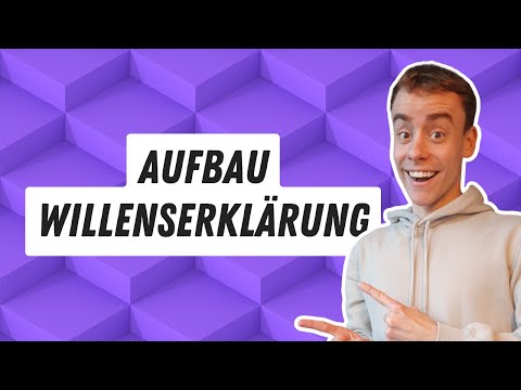 Aufbau Willenserklärung