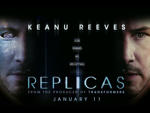 Replicas (2019) Official Trailer