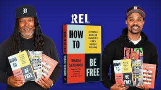 'How To Be Free" A Proven Guide To Escaping Life's Hidden Prison's! ‪@ShakaSenghor‬ | REL TALK #201