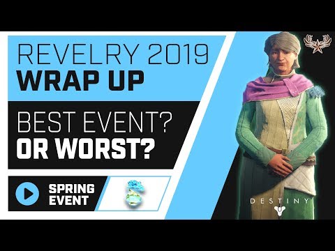 Destiny 2 Revelry Wrap Up: SO close to a perfect event