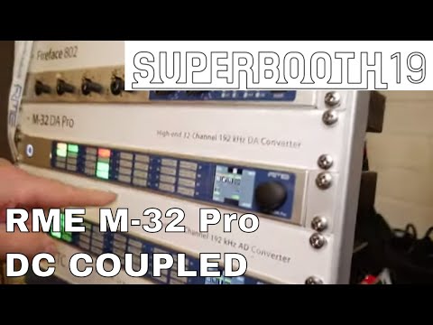 Superbooth 2019 - RME M-32 Pro DC Coupled I/F