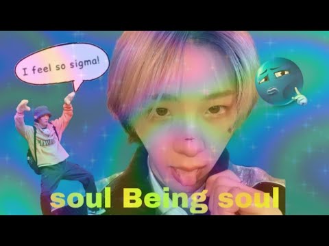 soul from p1h being soul (the silliest goober ever)