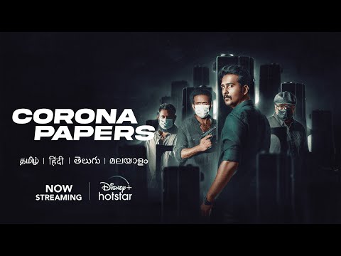 Corona Papers | Now Streaming | DisneyPlus Hotstar