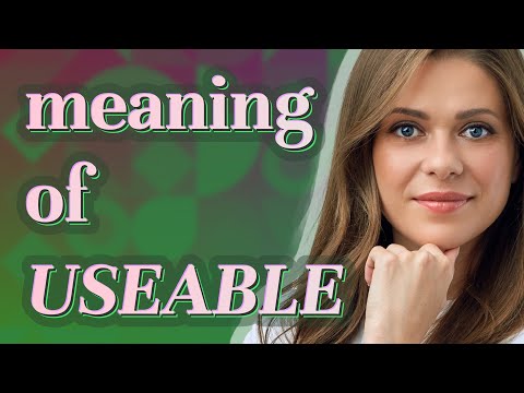 Useable | meaning of Useable