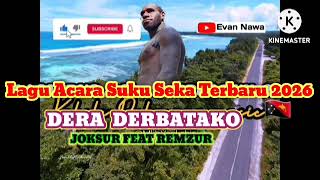 Download lagu Lagu Acara Suku Seka Terbaru 2026,💯💥 mp3