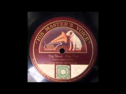 CLUB ROYAL ORCHESTRA The Sneak