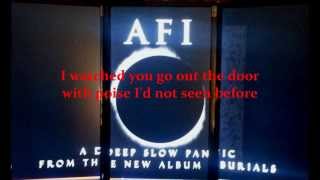 A Deep Slow Panic Lyrics by AFI