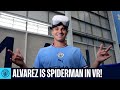 ALVAREZ IS SPIDERMAN (IN VIRTUAL REALITY!) | The full story behind the Spider nickname!