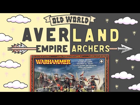 I paint some Averland Empire Archers! | Warhammer Old World