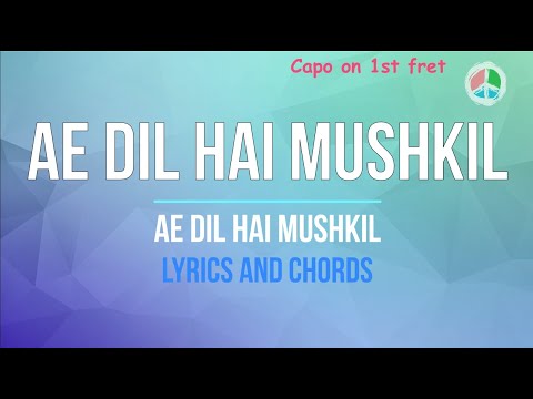 Ae Dil Hai Mushkil - Arijit Singh