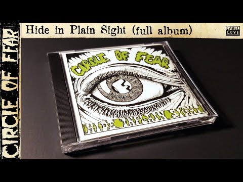 CIRCLE OF FEAR - Hide In Plain Sight (full album + visuals 1994)