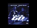 Key Glock Young Dolph Let S Go Remix AUDIO