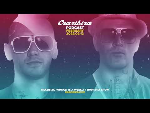 Crazibiza Podcast (2022-02-12)
