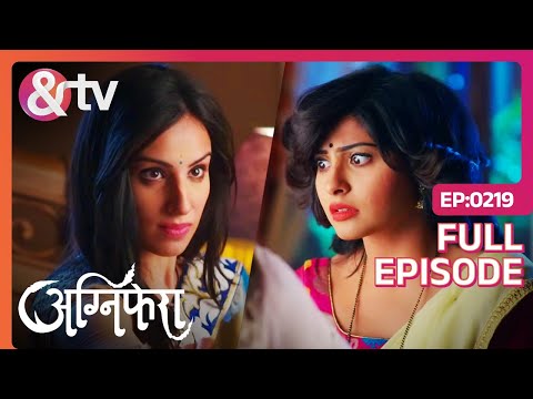 Agnifera - Episode 219 - Trending Indian Hindi TV Serial - Family drama - Rigini, Anurag - And Tv