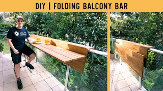 How To Build A Fold down Balcony Bar / Desk (rental friendly)