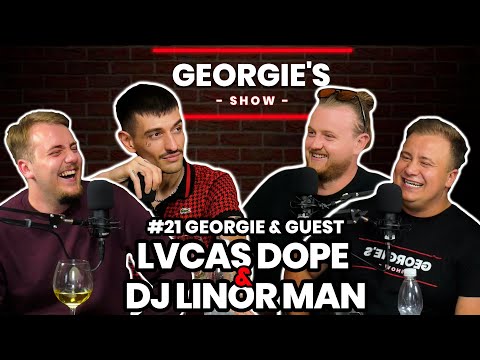 #21 LVCAS DOPE & DJ LINOR MAN | Georgie & Guest