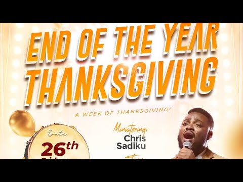 THANKSGIVING 2025 - Day 2 || Min. Chris Sadiku || @chrissadiku 