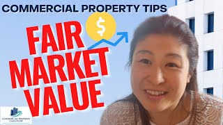 FAIR MARKET VALUE FOR COMMERCIAL PROPERTY| Commercial Property tips with Helen Tarrant